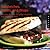 Sandwiches, Panini, and Wraps: Recipes for the Original Anytime and Anywhere Meal