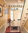 Colonial Style: C...