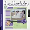 Easy Scrapbooking: Use Your Home Computer to Create Stylish Layouts for Weddings, Holidays and Other Occasions (Quarry Book) Easy Scrapbooking: Use Your Home Computer to Create Stylish Layouts for Weddings, Holidays and Other Occasions (Quarry Book)
