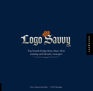 Logo Savvy: Top Brand Design Firms Share their Naming and Identity Strategies