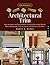 Architectural Trim: Ideas, Inspiration and Practical Advice for Adding Wainscoting, Mantels, Built-Ins, Baseboards, Cornices, Castings and Columns to your Home (Home Design Details)