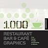 1,000 Restaurant Bar and Cafe Graphics: From Signage to Logos and Everything in Between (1000 Series)