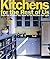 Kitchens for the Rest of Us: From the Kitchen You Have to the Kitchen You Love