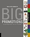 Little Book of Big Promotions