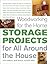 Storage Projects for All Ar...