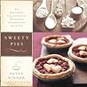 Sweety Pies: An Uncommon Collection of Womanish Observations, with Pie