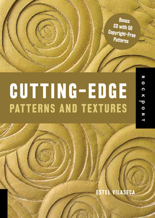 Cutting-Edge Patterns and Textures (Paperback)