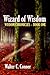 Wizard Of Wisdom (Wisdom Ch...