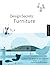 Design Secrets: Furniture: 50 Real-Life Projects Uncovered