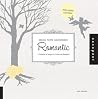 Design Parts Sourcebook: Romantic: A Collection of Images for Artists and Designers Design Parts Sourcebook: Romantic: A Collection of Images for Artists and Designers