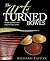 The Art of Turned Bowls: De...