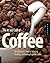 The Art and Craft of Coffee...