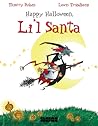 Happy Halloween, Li'L Santa by Thierry Robin