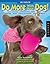 101 Ways to Do More with Your Dog by Kyra Sundance