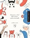 Illustration School Let's Draw Cute Animals by Sachiko Umoto Illustration School Let's Draw Cute Animals by Sachiko Umoto