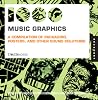1,000 Music Graphics (mini): A compilation of packaging, posters, and other sound solutions (1000 Series)
