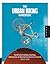The Urban Biking Handbook: The DIY Guide to Building, Rebuilding, Tinkering with, and Repairing Your Bicycle for City Living