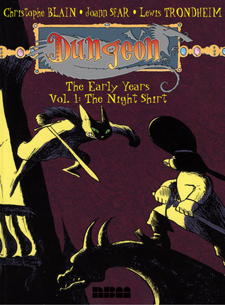 Dungeon: The Early Years - Vol. 1: The Night Shirt (1)