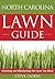The North Carolina Lawn Gui...