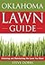 The Oklahoma Lawn Guide by Steve Dobbs