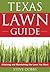 Texas Lawn Guide: Attaining...