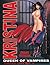 Kristina: Queen of Vampires - Chapter II (Kristina: Queen of Vampires, #2)