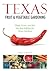 Texas Fruit & Vegetable Gar...