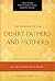 The Wisdom of the Desert Fathers and Mothers (Paraclete Essentials)