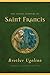The Little Flowers of Saint Francis (Paraclete Heritage Edition)