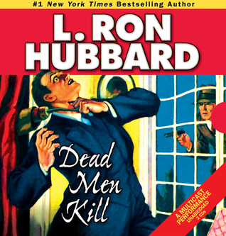 Dead Men Kill: A Murder Mystery of Wealth, Power, and the Living Dead (Golden Age Stories)