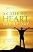 A Catholic Heart Day by Day: Uplifting Stories for Courageous Living