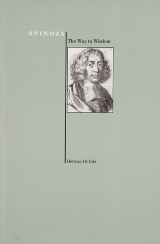 Spinoza: The Way to Wisdom (Purdue University Press Series in the History of Philosophy)