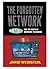 The Forgotten Network by David M. Weinstein