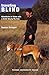 Traveling Blind: Adventures in Vision with a Guide Dog by My Side (New Directions in the Human-Animal Bond (Hardcover))
