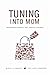 Tuning into Mom: Understanding America's Most Powerful Consumer