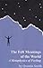 Felt Meanings of the World: A Metaphysics of Feeling