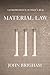 Material Law: A Jurisprudence of What's Real
