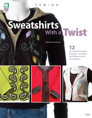 Sweatshirts With a Twist (Paperback)