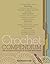 Crochet Compendium: The Ult...
