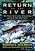 Return to the River by Roderick L. Haig-Brown