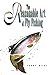 Reasonable Art of Fly Fishing by Terry Mort Reasonable Art of Fly Fishing by Terry Mort