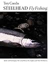 Steelhead: Fly Fi...