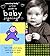 Amazing Baby: A First Guide...