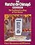 The Rancho De Chimayo Cookbook by Cheryl Alters Jamison