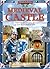 History in Action: Medieval Castle