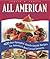 All-American Desserts: 400 ...