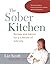 Sober Kitchen by Liz Scott