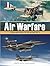 Air Warfare: From World War...