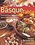 The Basque Table: Passionat...