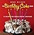 The Birthday Cake Book: 75 ...